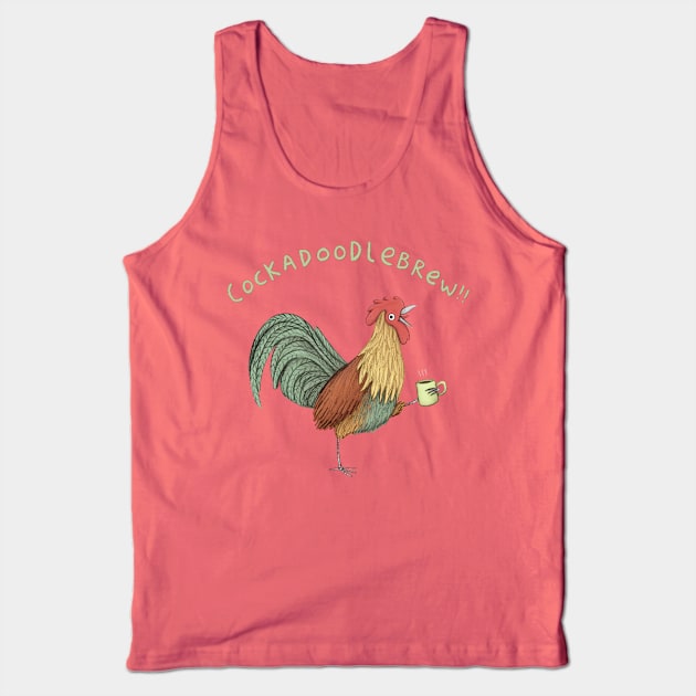 Cockadoodlebrew!! Tank Top by Sophie Corrigan